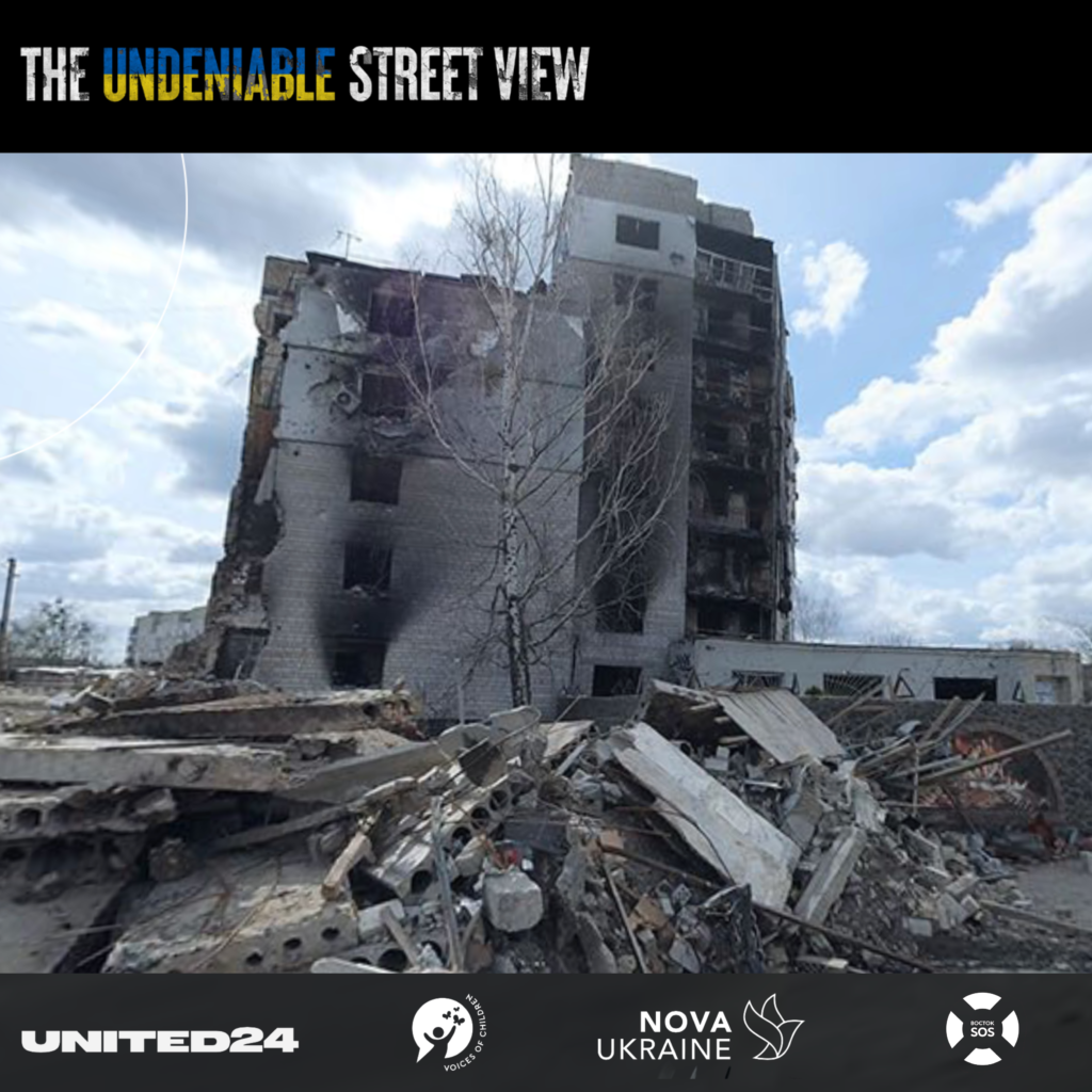 The Undeniable Street View shows the devastating impact of war in Ukraine | CF «East SOS», картинка №1